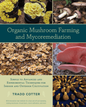 Organic Mushroom Farming and Mycoremediation cover