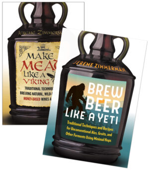 Brew Beer Like a Yeti: Traditional Techniques and Recipes for  Unconventional Ales, Gruits, and Other Ferments Using Minimal Hops:  Zimmerman, Jereme: 9781603587655: : Books